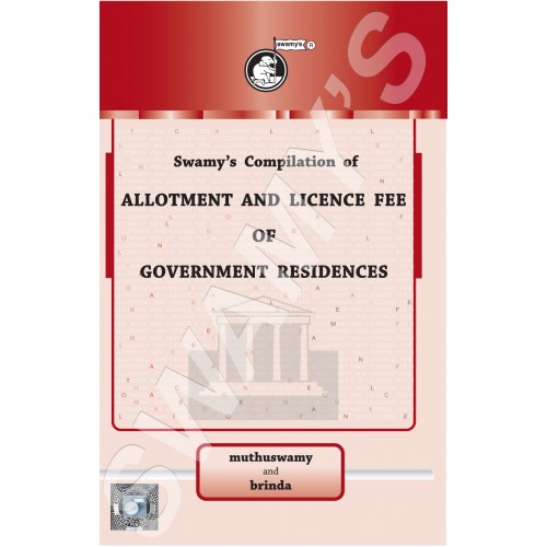 Swamy's Compilation of Allotment and Licence Fee of Government Residences